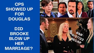 RECAP September 27th 2022 | The Bold & The Beautiful | THANKS TO BROOKE CPS SHOWED UP FOR DOUGLAS