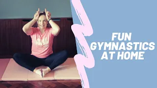 Fun Gymnastics At Home for Young Children: Lesson 1