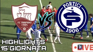 TRAPANI-PORTICI HIGHLIGHTS 15’GIORNATA SERIE D!