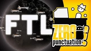 FTL: FASTER THAN LIGHT (Zero Punctuation)