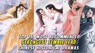 15 Best Historical Chinese Dramas with Strong Female Lead Character