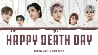 XDINARY HEROES - "HAPPY DEATH DAY"  -Karaoke Lyrics