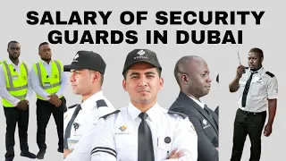 SECURITY GUARD SALARY IN  DUBAI AND ABUDHABI HOW MUCH  IS PAID  WITH SIRA LICENSE / MEXCREATIONTV