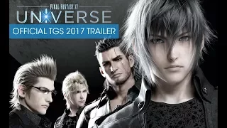 ВСЕЛЕННАЯ FINAL FANTASY XV – Официальный трейлер с конференции TGS 2017