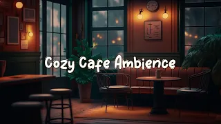 Cozy Cafe Ambience ☕ Calm Lofi Hiphop Mix to Relax / Chill to - Cozy Quiet Coffee Shop ☕ Lofi Café