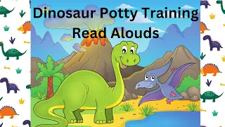 How to Train a Dinosaur & Poopasaurus Dinosaur Themed Potty Training Read Aloud Books for Toddlers