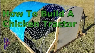 How To Build A Chicken Tractor