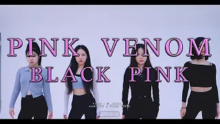 #BLACKPINK  - #PINKVENOM | KPOP COVER DANCE l AUDITION A(전문반) Music Video