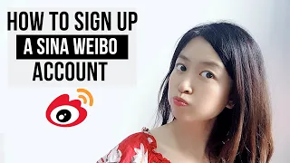 How To Sign up a Sina Weibo Account in 2019?