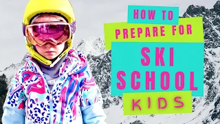 How to Prepare for Ski School : KIDS : episode 31