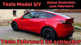 Tesla Model 3 / Y Fahrwerk / Ist es wirklich so schlecht?