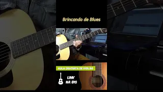 Brincando de blues com violão #iniciante #violao #dicasdeviolao