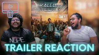 Kalluri Rascals Trailer Reaction: Padi Parama! | தமிழ்