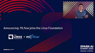 Simplifying Model Development and Management with MLflow | Keynote Spark + AI Summit 2020