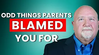 Narcissistic Parents: Really Odd Things They BLAME You For