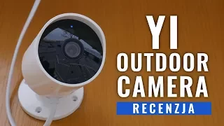 YI outdoor camera, kamera zewnętrzna IP - recenzja, test PL