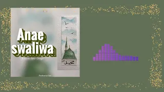 ANAESWALIWA - INSTRUMENTAL BEAT CHOROUS (PRODUCED BY RAHEEM DARU)