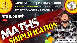 Sainik School Coaching | Maths Simplification | Military School Online Coaching | Manish Sir
