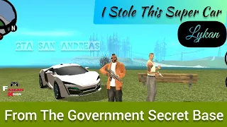FINALLY I STOLE THIS SUPER CAR FROM THE GOVERNMENT'S SECRET BASE | GTA San Andreas Gameplay