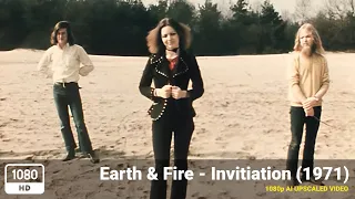 Earth & Fire - Invitiation (1971) [1080p HD Upscale]