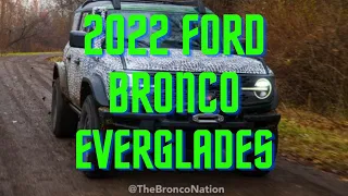 Everglades Ford Bronco - The most recent update