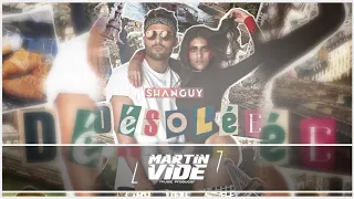 SHANGUY - Désolée (Martin Vide Bootleg)