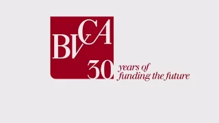BVCA 30 Years of Funding the Future