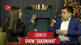 Шоу "Дугонахо" - Кисми 29 / Show "Dugonaho" - Qismi 29 (2021)