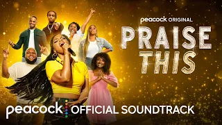 Leaning On The Everlasting Arms | Oil Factory ft. Birgundi Baker | Praise This Official Soundtrack