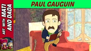 Art with Mati and Dada – Paul Gauguin | Kids Animated Short Stories in English