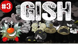 Let's Play Gish (3)