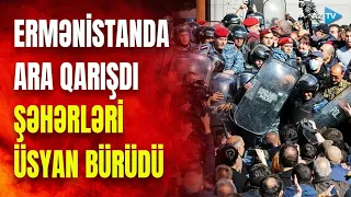 Ermənistanda gərginlik pik həddə: insanlar küçələrə axışdı, ara qarışır