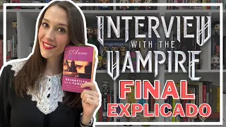 FINAL de Entrevista con el Vampiro Explicado ***SPOILERS***
