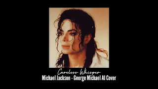 Michael Jackson - Careless Whisper (George Michael AI Cover)