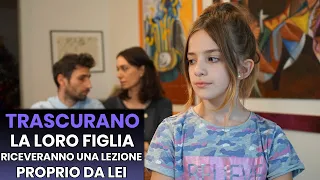 Genitori TRASCURANO la Figlia, Riceveranno una Lezione proprio da Lei