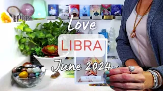 LIBRA "LOVE" June 2024: Don't Look Back, You're Not Going That Way ~ A NEW Opportunity Is HERE!