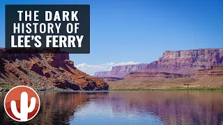 How LEE'S FERRY, AZ Got Its Name | The MOUNTAIN MEADOWS MASSACRE, Utah