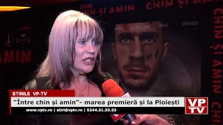 Între chin și amin marea premieră și la Ploiești