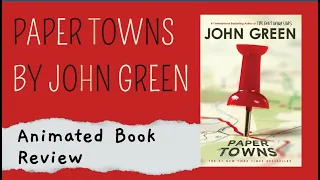 📚Animated Book Review - Paper Towns by John Green | Neha's Notebook