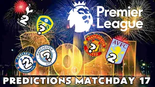 2020-2021 PREMIER LEAGUE ⚽ MATCHDAY 17 PREDICTIONS