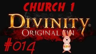 Divinity Original Sin BETA - Церковь и окрестности #01 | Геймплей #014