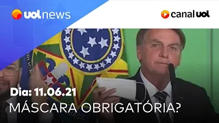 Bolsonaro defende fim do uso de máscaras e recebe críticas; entenda | UOL News Manhã (11/06/2021)