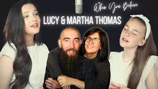 Lucy & Martha Thomas - When You Believe (REACTION) with my wife