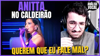 ANITTA CANTANDO HITS NO CALDEIRÃO! ANÁLISE VOCAL COMPLETA