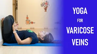 Effective Yoga Poses For Varicose Veins | 6 Best Yoga Poses To Deal With Varicose Veins For Women