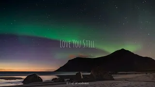 love you still (slowed + reverb) | abcdefu (romantic version)