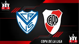 VELEZ SARFIELD VS RIVER PLATE EN VIVO ⚽️ ⚽️ ⚽️ - COPA DE LA LIGA - ZONA A - FECHA 3