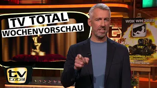 TV total Wochenvorschau  | TV total