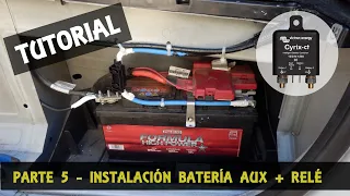 #5 Camperización de furgoneta - Tutorial Instalación eléctrica: Esquema, Batería Auxiliar y Relé