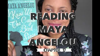 20 SEVENTEEN BOOK CLUB READALONG | MAYA ANGELOU CHAPTER 17 | Runwright Reads